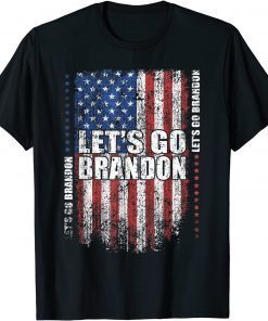 Let's Go Brandon Conservative Anti Liberal US Grunge Flag Classic T-Shirt