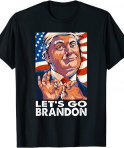 Let's Go Brandon Conservative Anti Liberal US Pro Trump Classic Shirt
