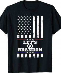 Let's Go Brandon Conservative Anti Liberal USA Flag Gift T-Shirt
