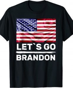 Let’s Go Brandon Conservative US Flag Joe Biden Chant Unisex Shirt