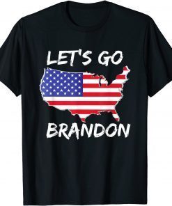 Let's Go Brandon Conservative US Flag Joe Biden FJB Let's Go Brandon Conservative US Flag Joe Biden FJB Gift T-ShirtGift T-Shirt