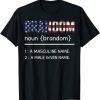 Lets Go Brandon Definition US Flag T-Shirt