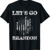 Let's Go Brandon FJB Anti Biden US Flag Political Gift T-Shirt