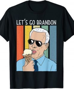 Lets Go Brandon Ice Cream Cone Meme 2021 Classic Shirt