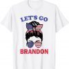 Let's Go Brandon Impeach 46 Anti Biden Messy Hair Bun Classic Shirt