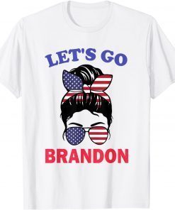 Let's Go Brandon Impeach 46 Anti Biden Messy Hair Bun Classic Shirt