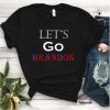Let's Go Brandon Impeach Biden 46 Limited Shirt