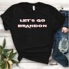 Let's Go Brandon Impeach Biden Gift Shirt