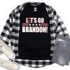 Let's Go Brandon Joe Biden Chant FJB Unisex Shirt