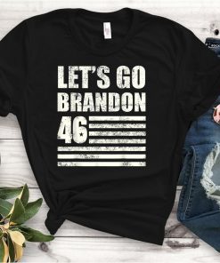 Let's Go Brandon, Joe Biden Chant, Impeach 46 Flag Unisex Shirt