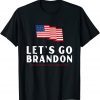 Lets Go Brandon Joe Biden Lets Go Brandon Unisex Shirt
