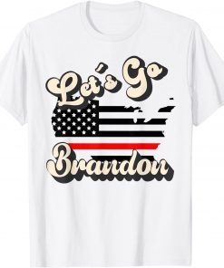 Lets Go Brandon Let's Go Brandon American Flag FJB Unisex Shirt