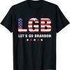 Lets Go Brandon Let's Go Brandon American Flag LGB 2021 Shirt