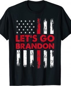 Let's Go Brandon Lets Go Brandon Chant Conservative US Flag Unisex Shirt