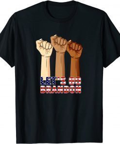 Let's Go Brandon Lets Go Brandon Hands US Flag 2021 Shirt