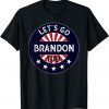 Lets Go Brandon Let's Go Brandon Joe Biden Chant Gift T-Shirt