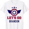 Lets Go Brandon Let's Go Brandon Pro Trump T-Shirt