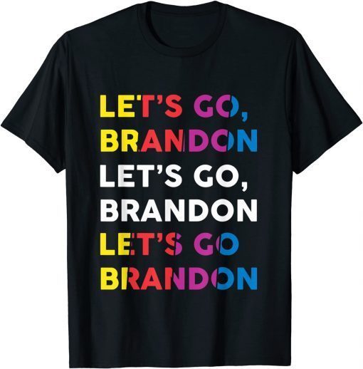 Anti Biden Lets Go Brandon Let's Go Brandon Chant Gift Shirt