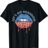 Let's Go Brandon Lips US Flag Gift Shirt