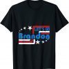 Lets Go Brandon Meme Biden Chant Us 2021 Shirt