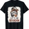 Let's Go Brandon Messy Bun Anti Liberal US Flag Classic Shirt