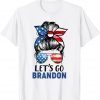 Let’s Go Brandon Messy Bun Unisex Shirt