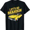 Let's Go Brandon Retro 80s Car Conservative Gift T-Shirt