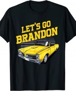 Let's Go Brandon Retro 80s Car Conservative Gift T-Shirt