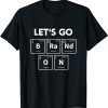 Lets Go Brandon Science Teacher Let's Go Brandon Unisex T-Shirt