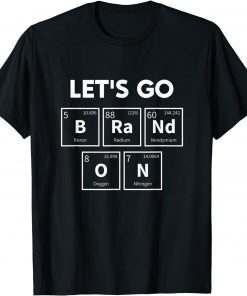 Lets Go Brandon Science Teacher Let's Go Brandon Unisex T-Shirt