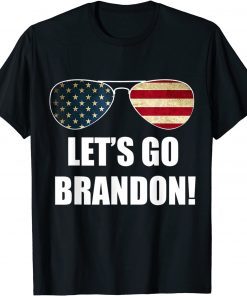Let's Go Brandon Sunglasses USA Flag Gift Shirt