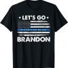 Let's Go Brandon Thin Blue Line US Flag Unisex T-Shirt