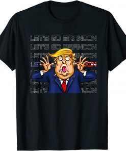 Lets Go Brandon Trump Classic Shirt