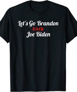 Let's Go Brandon anti-Biden Freedom Unisex Shirt