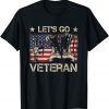 Let's Go Veteran American USA Flag Veterans Day 2021 Gift T-Shirt
