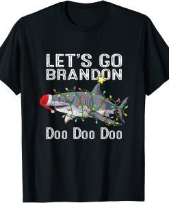 Let's Go brandon Shark Doo Doo , Shark Christmas Lights Gift T-Shirt