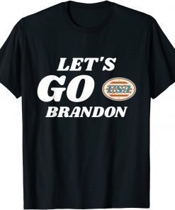 Let's go Brandon USA Classic Shirt