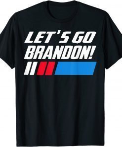 Let's go brandon Biden Gift T-Shirt