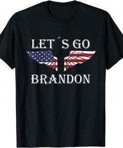Let´s Go Brandon American Flag US Angel Wings Unisex Shirt