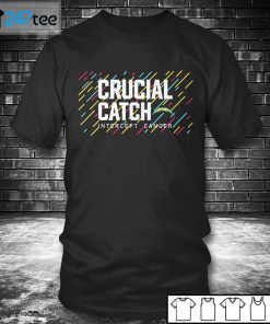 Los Angeles Chargers 2021 Crucial Catch Intercept Cancer Gift Shirt