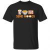 Maruchan Send Noods Classic shirt