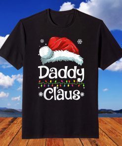 Matching Daddy Claus Pajama Xmas T-Shirt