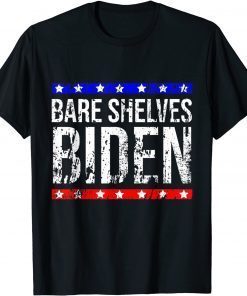 Meme Bare Shelves Biden T-Shirt