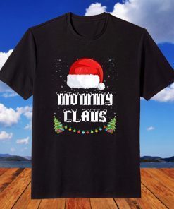 Mommy Claus Christmas Pajama Family Matching Xmas Gift T-Shirt