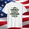 My Favorite Color Is Christmas Lights Xmas Pajamas T-Shirt