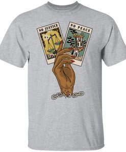 No Justice No Peace Tarot Card Gift shirt