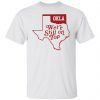 Okla we’re still on top Gift shirt