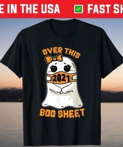 Over This Boo Sheet Ghost In Face Mask Halloween T-Shirt