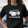 Pew Pew Madafakas Unisex Shirt