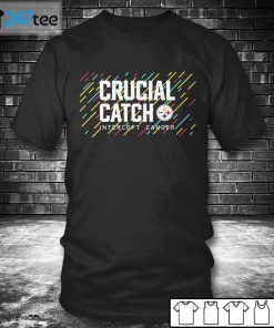 Pittsburgh Steelers 2021 Crucial Catch Intercept Cancer Gift Shirt
